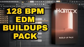 128 BPM EDM Buildups Pack 🔥  1 HØMIX Buildups Pack  Download Link In The Discription [upl. by Cullen]