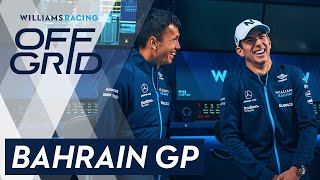 Williams Off Grid  Bahrain GP  Williams Racing [upl. by Zane]