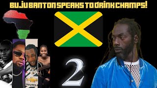 Buju Banton On quotDrink Champsquot  Jamaica Afrobeats Culture Music Part 2 [upl. by Phylys]