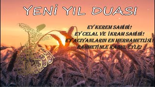 Yeni Yıl Duası  Hicri Yılbaşı Duası  Hadislerin Işığında Dualar  Sesli [upl. by Roel]