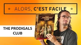 Alors cest facile  The Prodigals club [upl. by Lorre534]