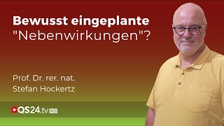 GentherapieEffekt Bewusst eingeplante quotNebenwirkungenquot  Prof Hockertz  QS24 [upl. by Nahgiem]