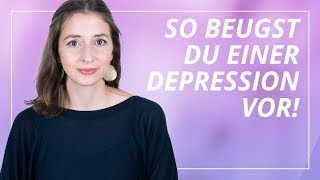 Depressionen vorbeugen 10 Risikofaktoren inkl Gegenmaßnahmen [upl. by Aibara981]