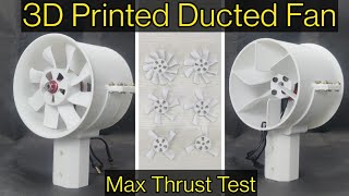 80 mm Electric Ducted Fan with Stator Blades  3D Printed  Max thrust test [upl. by Jaela933]