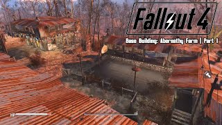 Fallout 4  Base Building Abernathy Farm  Part 1 No Mods [upl. by Tonya957]