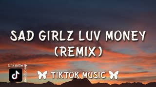 Amaarae  Sad Girlz Luv Money Remix I really like your body TikTok Song Lyrics [upl. by Mitchel890]