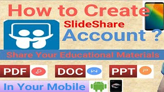 How to Create SlideShare Account in mobile Create SlideShare Account 2018 TechWorldNepal [upl. by Bloxberg]