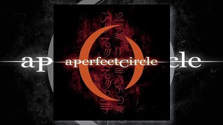 A PERFECT CIRCLE  ORESTES FLAC 44100Hz  16Bits [upl. by Ellison411]