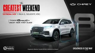 Estrena Tiggo 8 PRO e en The Greatest Weekend [upl. by Zippel]