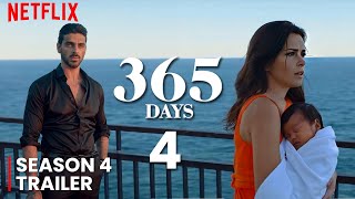 365 Days Part 4 2024 TRAILER  First Look  Release Date Update [upl. by Walcott]