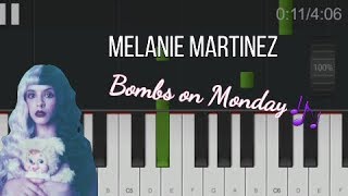 Melanie Martinez  quotBombs on Mondayquot Piano Tutorial very easy [upl. by Leahci]