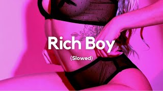 payton  RICH BOY Slowed quotLike oh my god you need a rich boyquot [upl. by Auburta]