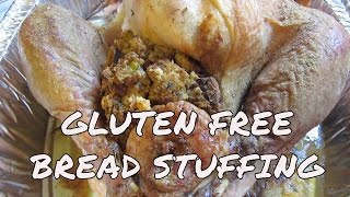 Gluten Free Bread Stuffing For Turkey or Chicken [upl. by Ecinrahs]