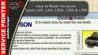 How to Reset Ink Level Epson L110 L210 L300 L350 amp L355  Red Light Blinking  Epson L Series [upl. by Forkey]