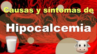 Hipocalcemia Causas y síntomas [upl. by Llenrrad]