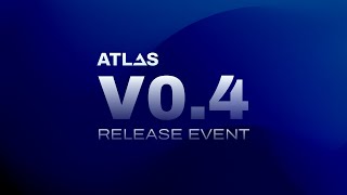 LIVE EVENT Atlas v04 Release Event [upl. by Atikram]