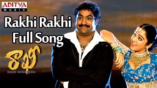 Rakhi Rakhi Full Song  Rakhi Telugu Movie  Jr Ntr Ilieyana Charmi [upl. by Anatollo337]