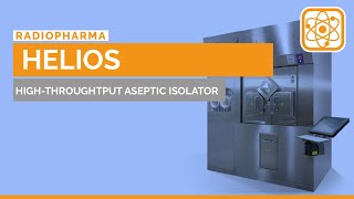 HELIOS  High Throughput Aseptic Isolator Vials Syringes Filling  3D animated video [upl. by Karrah864]