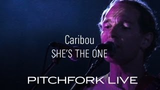 Caribou  Shes The One  Pitchfork Live [upl. by Aikkin]