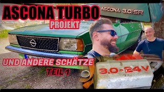 ASCONA TURBO PROJEKT und andere SCHÄTZE  TEIL 1 [upl. by Herold466]