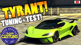 ðŸ˜‚ðŸ› Breiter Als Der TÃ¼rsteher TYRANT Tuning  TestðŸ˜‚ðŸ› GTA 5 Online Sport Series Update DLC [upl. by Dranal]