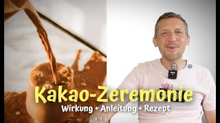 Kakao Zeremonie 😋 Wirkung Anleitung REZEPT herzöffnend sinnlich magisch [upl. by Cila]