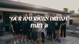 quotOUR AMERICAN DREAMquot Part 33  U1L goes USA [upl. by Noicnecsa]