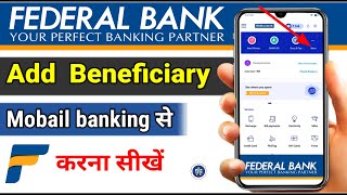 how to add beneficiary in federal bank  federal bank me add beneficiary kaise kare federalbank [upl. by Conny]