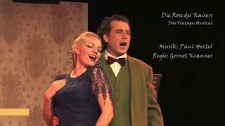 Die Rose des Kaisers  Musical Comedy im Theater Center Forum [upl. by Vachel204]