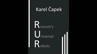 Karel Čapek  RUR audiokniha [upl. by Htebasyle]