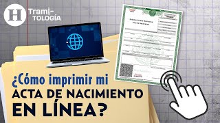 ¿Cómo tramitar el acta de nacimiento en internet Pasos para imprimir el documento  Tramitología [upl. by Cinimod]