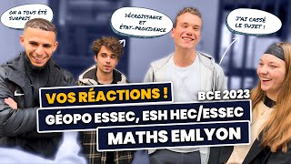 CONCOURS BCE 2023 JOUR 1  Vos réactions ESH géopo maths et écodroit [upl. by Maise]