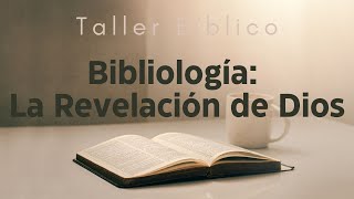 Bibliología La Revelación de Dios [upl. by Llerrud40]