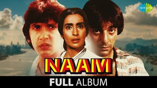 Naam  Full Album Jukebox  Kumar Gaurav  Poonam Dhillon  Sanjay Dutt  Amrita Singh [upl. by Allbee]