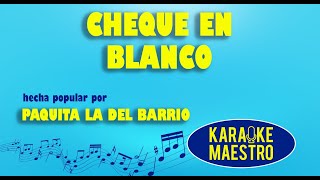 Cheque En Blanco  Paquita La Del Barrio [upl. by Holey]