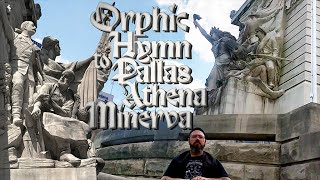 Orphic Hymn to Pallas Athena Minerva [upl. by Innep]