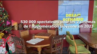 Les 2 cinémas le CGR Troyes et Utopia ont dépassé les 500 000 spectateurs en 2023 [upl. by Arrais]