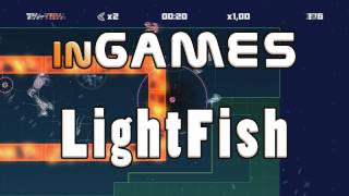 inGAMES  Lightfish [upl. by Hajin]