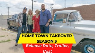 Home Town Takeover Season 3 Release Date  Trailer  Cast  Expectation  Ending Explained [upl. by Chaker]