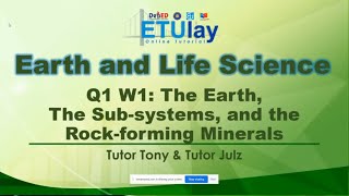 The Earth The Subsystems and the RockForming Minerals  Earth and Life Science  Quarter 1 W1 [upl. by Hansen823]