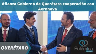 Afianza Gobierno de Querétaro cooperación con Aernnova [upl. by Farnham713]