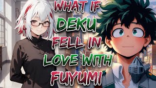 What If Deku Fell In Love With Fuyumi  Movie [upl. by Ander387]