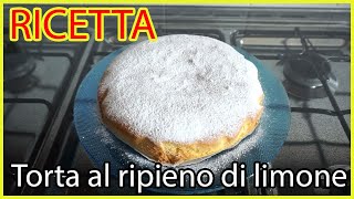 Ricetta torta ripiena alla crema di limone [upl. by Roda]