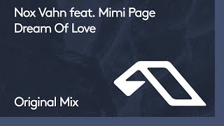 Nox Vahn feat Mimi Page  Dream Of Love [upl. by Ynaoj308]