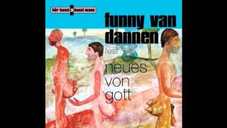 Funny van Dannen  Neues von Gott  Vater und Sohn [upl. by Ynna]