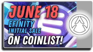 How Buy Efinity EFI Token on Coinlist  What is Efinity by Enjin [upl. by Aneala477]