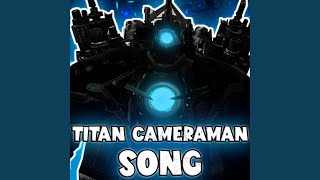 TITAN CAMERAMAN SONG [upl. by Ternan]