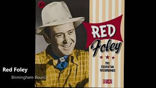 Red Foley  Birmingham Bounce 1950 [upl. by Ivetts840]