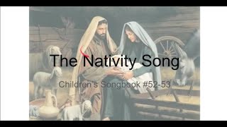 The Nativity Song Childrens Songbook 5253 [upl. by Crichton]