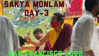 SAKYA MONLAM DAY3 San Francisco 2022 [upl. by Braden972]